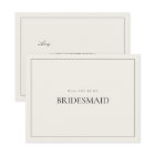 Modern & Elegant Beige Bridesmaid Proposal Card