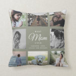 Modern Elegant Best Mom Ever Cute Photo Collage Throw Pillow<br><div class="desc">For the Best Mom Ever in your life: a modern,  trendy instagram family photo collage throw pillow with modern script typography and your personal name and message. This is the dusty green cottagecore style version.</div>