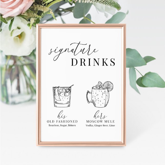 Modern Elegant Black & White Signature Drinks Sign (Creator Uploaded)