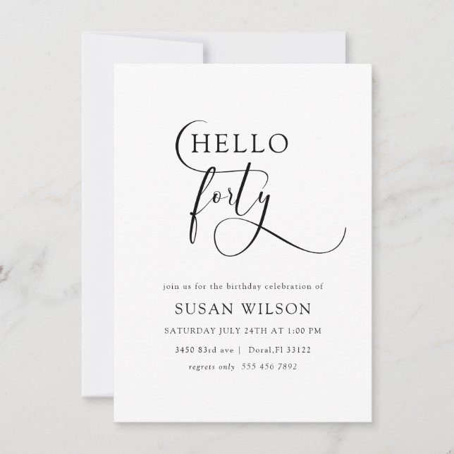 Modern Elegant Calligraphy 40th Birthday Invitation (Front)