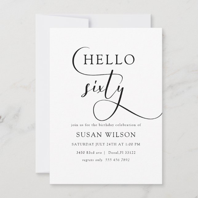 Modern Elegant Calligraphy  Hello 60 Birthday Invitation (Front)