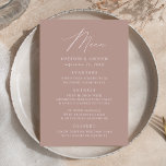 Modern Elegant Dusty Rose Wedding Menu<br><div class="desc">Simple and elegant wedding menu featuring "Menu" displayed in a modern white script with a dusty rose background or colour of your choice. Personalize the dusty rose wedding menu by adding your names,  wedding date,  and menu information. Designed to coordinate with our Modern Elegance wedding collection.</div>