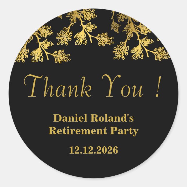 Modern Elegant Floral Gold Black Retirement Classic Round Sticker (Front)