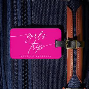 Modern Elegant Girls Trip Script Typography   Pink Luggage Tag