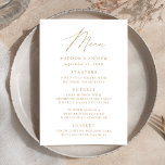 Modern Elegant Gold Script Wedding Menu<br><div class="desc">Simple and elegant wedding menu featuring "Menu" displayed in a modern gold script with a white background or colour of your choice. Personalize the gold wedding menu with your names,  wedding date,  and menu information. Designed to coordinate with our Modern Elegance wedding collection.</div>