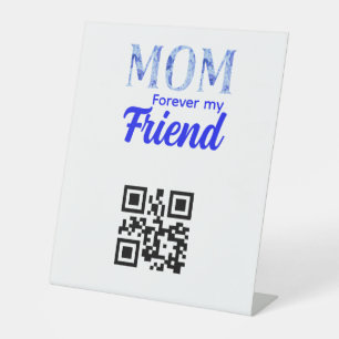 Modern Elegant Mother’s Day Forever Friend Pedestal Sign