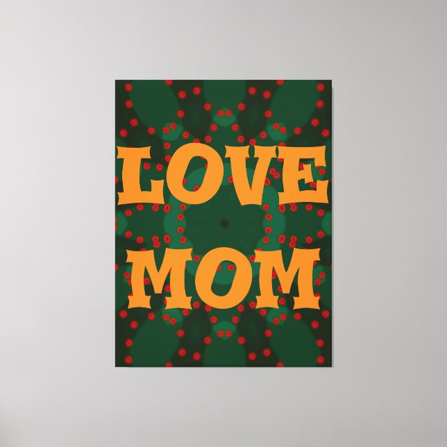 Modern elegant orange_black_red_love mom_design   canvas print (Front)
