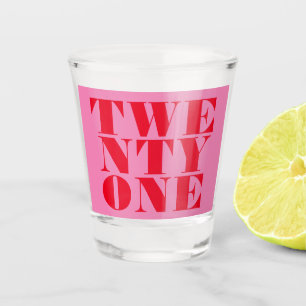 Modern Elegant Pink Red Bold 21st Birthday Shot Glass