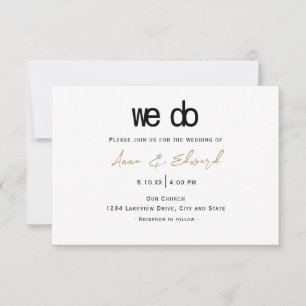 Modern Elegant We Do Wedding Invitation