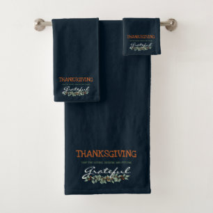 Modern Eucalyptus Feeling Grateful Thanksgiving Bath Towel Set