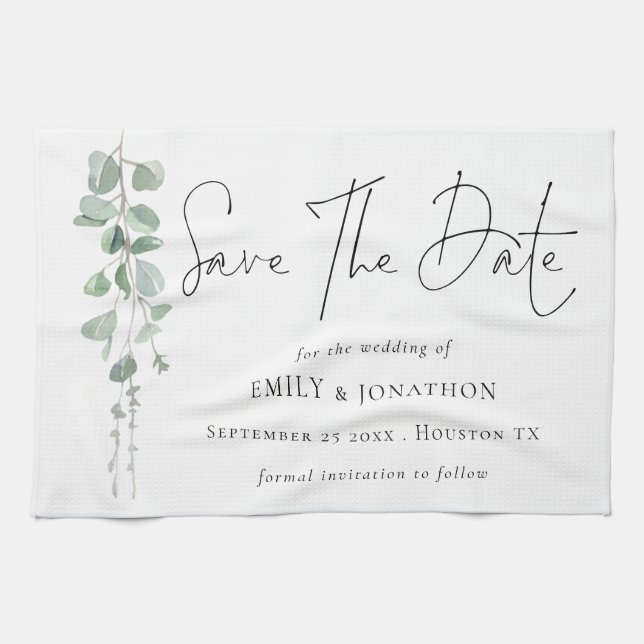 Modern Eucalyptus Script Keepsake Save The Date Kitchen Towel (Horizontal)