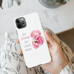 Modern Exotic Pink Watercolor Flamingo With Quote iPhone 11Pro Max Case<br><div class="desc">Modern Exotic Pink Watercolor Flamingo With Quote</div>