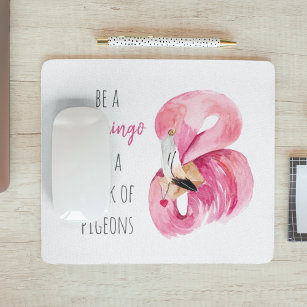Modern Exotic Pink Watercolor Flamingo With Quote Mouse Pad