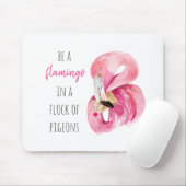 Modern Exotic Pink Watercolor Flamingo With Quote Mouse Pad (With Mouse)