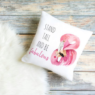 Modern Exotic Stand Tall And BE Fabulous Flamingo Outdoor Pillow