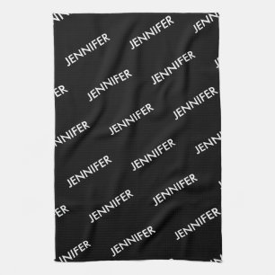 Modern Extravagant You Name It Personalized Black  Kitchen Towel