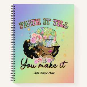 Modern Faith It Till You Make It Motivational   Notebook