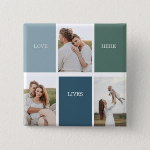 Modern Family Collage Photo   Love Live Here  2 Inch Square Button