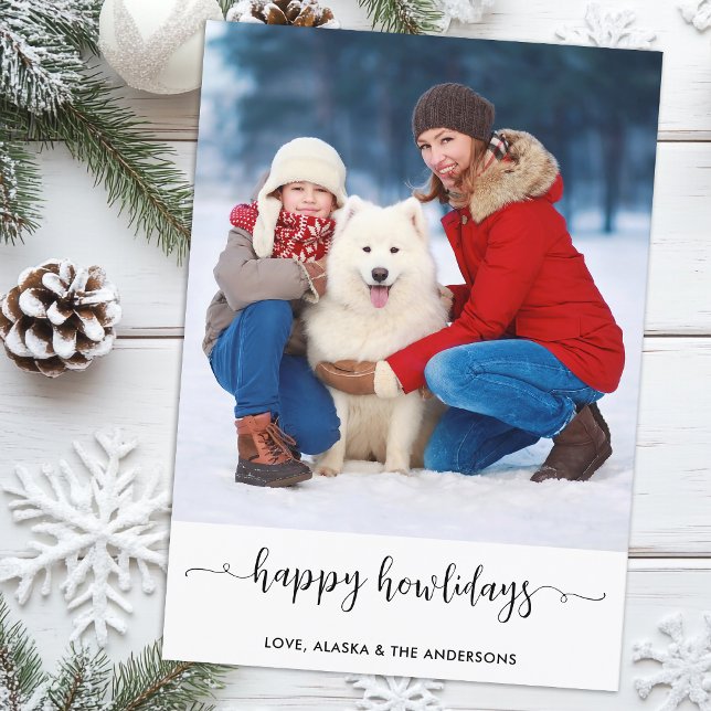 Modern Family Custom Dog Photo Happy Howlidays Holiday Card (Creator Uploaded)