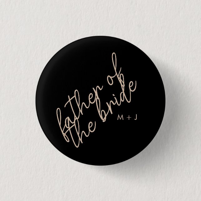 Modern Father of the Bride | Beige + Black Script 1 Inch Round Button (Front)