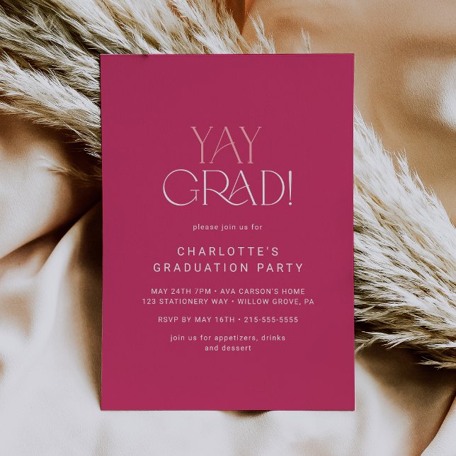 Modern Fete | Hot Pink Yay Grad Graduation Party Invitation (Creator Uploaded)