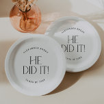 Modern Fete | Minimal He Did It Graduation Paper Plate<br><div class="desc">These modern fete he did it graduation paper plates are perfect for a simple grad party. The design features elegant boho typography with a touch of sophisticated style in minimalist black and white.

Personalize your paper plates with the name of the graduate and class year.</div>