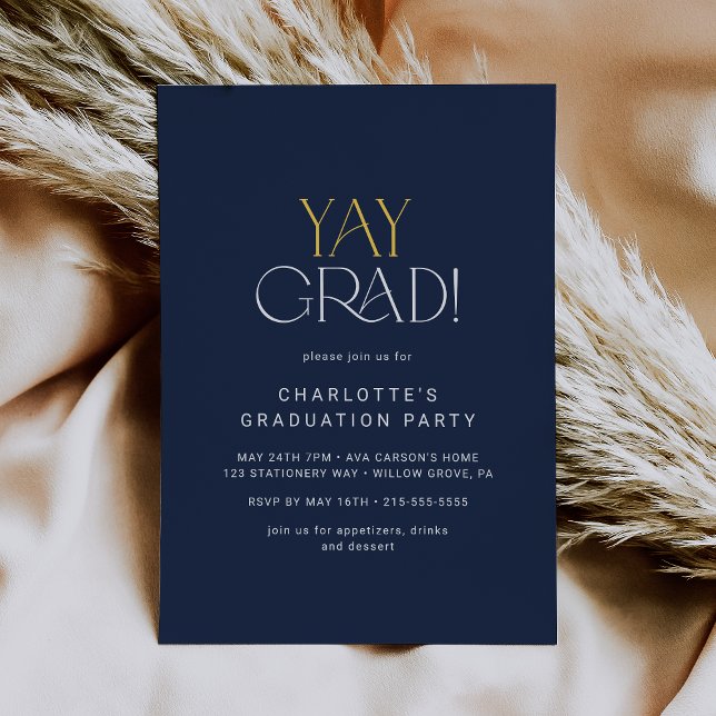 Modern Fete | Navy Gold Yay Grad Graduation Party Invitation (Creator Uploaded)