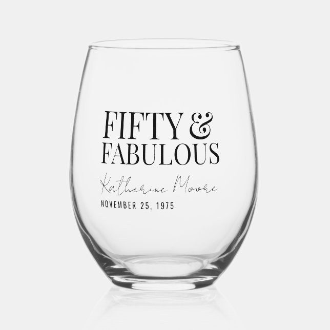 Modern Fifty and Fabulous Bold 50th Birthday Party Stemless Wine Glass (Front)