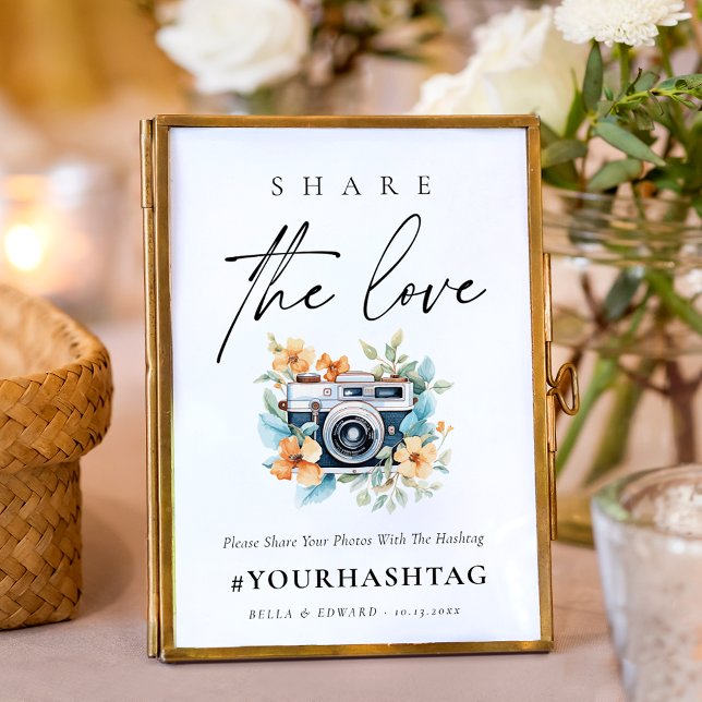 Modern Floral Share The Love Wedding Hashtag Sign (Creator Uploaded)