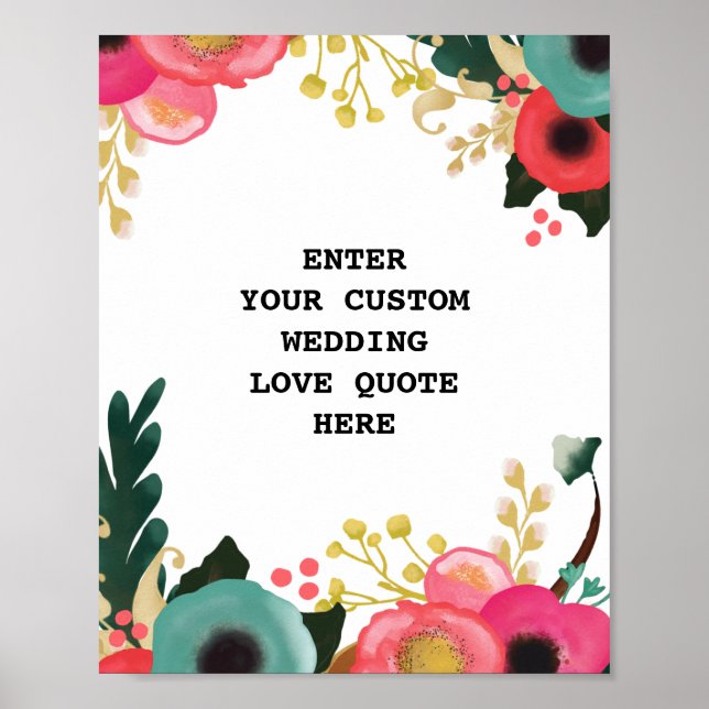 Modern Floral Wedding Love Quote  Poster (Front)