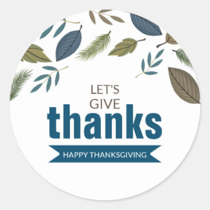 Modern Foliage, Let's Give Thanks, Thanksgiving Classic Round Sticker