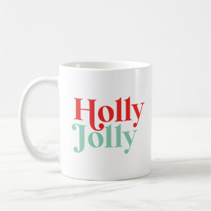 Modern Font Boho Holly Jolly Christmas Coffee Mug