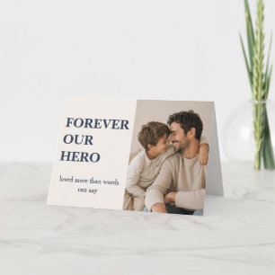 Modern forever our hero Photo Card - Father's day