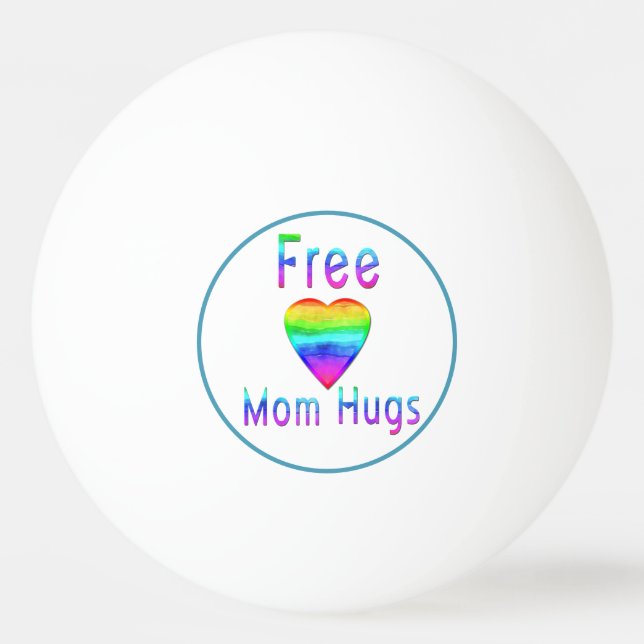 Modern Free Mom Hugs LGBT Ping Pong Ball (Front)