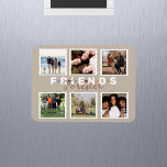 Modern Friends Forever Photo Collage Keepsake Magnet<br><div class="desc">Celebrate your favorite moments with this modern Friends Forever photo collage, designed to showcase the people who mean the most. This stylish layout features six photo slots arranged on a soft beige background, combining warm tones and clean typography for a timeless look. Perfect for honoring friendship milestones, cherished memories, or...</div>