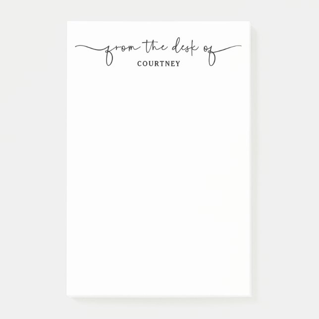 Modern From the Desk Of Black White Script Swash Post-it Notes (Front)