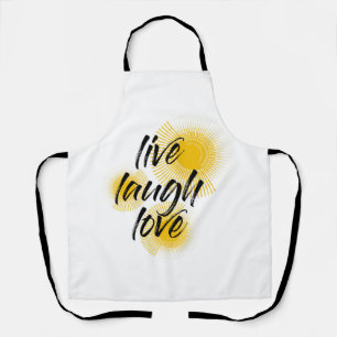 Modern, fun, trendy design of Live Laugh Love Apron