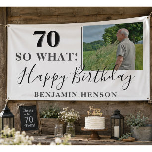 Modern Funny 70 So What 70th Birthday Party Photo Banner
