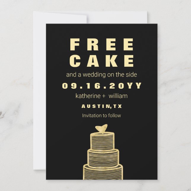 Modern Funny Free Cake Faux Gold Foil Wedding Save The Date (Front)