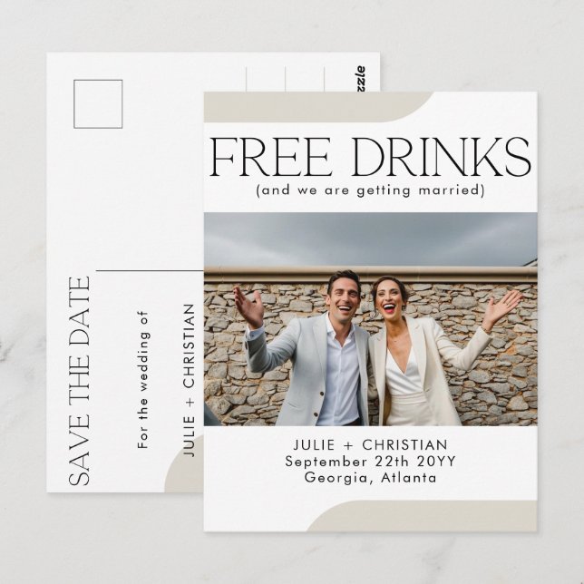 Modern funny Free Drinks Wedding Save the date Postcard (Front/Back)