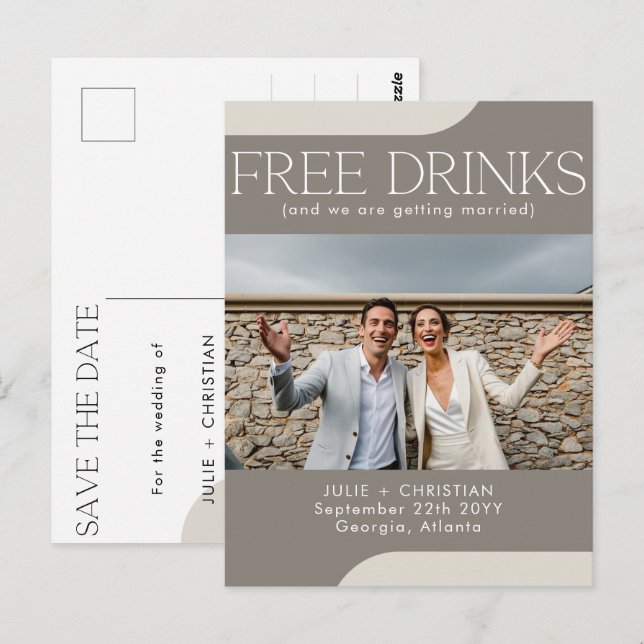Modern funny Free Drinks Wedding Save the date Postcard (Front/Back)