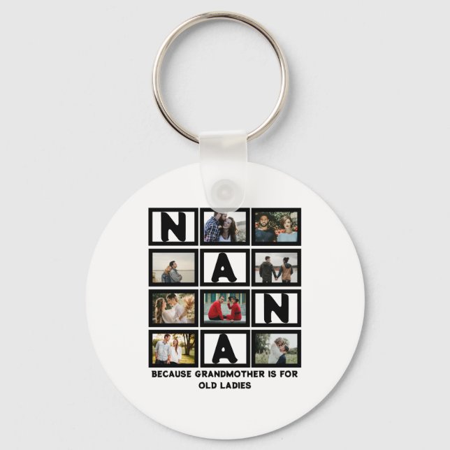 Modern Funny Grandmother Cute Nana 8 Photo Collage Keychain (Front)