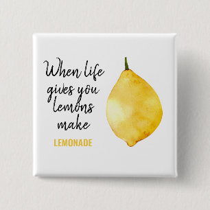 Modern Funny Lemon Yellow Quote 2 Inch Square Button