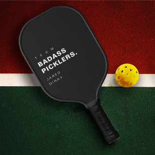 Modern Funny Pickleball Player Team Badass Pickleball Paddle