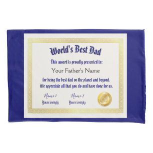 Modern Funny World's Best Dad Certificate  Pillowcase