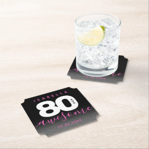 Modern Girly Pink 80 and Awesome Paper Coaster