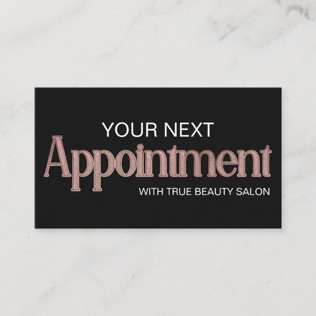 Modern Glam Black Rose Gold Glitter Typography Appointment Card (Front)