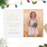 Modern Gold "All is Bright" Christmas Photo Foil Holiday Card<br><div class="desc">Cute,  customizable family photo card with "'All is Bright" and text in real gold foil,  with confetti on the back in bright fun colours!</div>