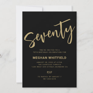 Modern Gold Black Seventy Script 70th Birthday Invitation