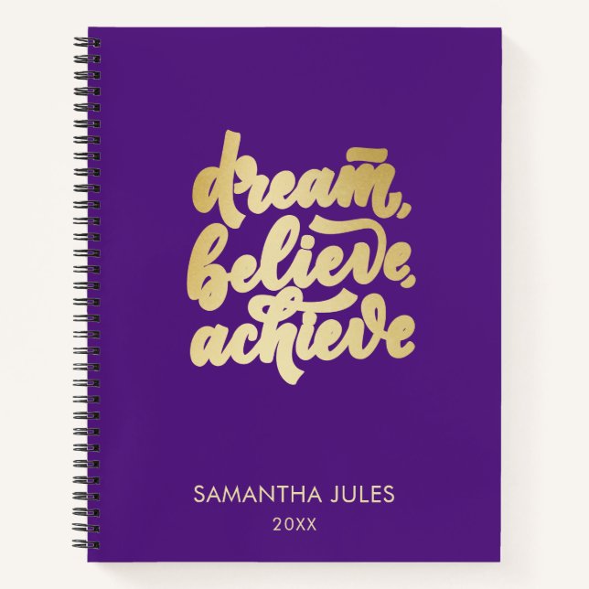 Modern Gold Dream Believe Achieve  Motivational  N Notebook (Front)